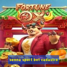 senna sport bet cadastro